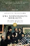 Una sconosciuta moralità: Quando Verlaine sparò a Rimbaud. E-book. Formato EPUB ebook di Giuseppe Marcenaro