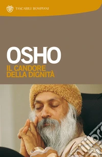 Il candore della dignità: Commenti a storie del mistico taoista Chuang Tzu. E-book. Formato EPUB ebook
