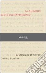 Le quindici gioie del matrimonio. E-book. Formato PDF ebook