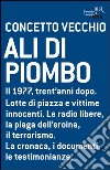 Ali di piombo. E-book. Formato PDF ebook