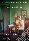 La traduttrice. E-book. Formato PDF ebook di Rabih Alameddine