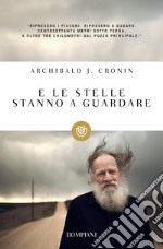 E le stelle stanno a guardare. E-book. Formato EPUB ebook