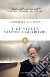 E le stelle stanno a guardare. E-book. Formato EPUB ebook di Archibald J. Cronin