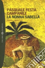 La nonna Sabella. E-book. Formato EPUB ebook