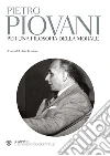 Per una filosofia della morale. E-book. Formato PDF ebook di Pietro Piovani
