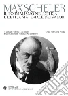 Il formalismo nell'etica e l'etica materiale dei valori. E-book. Formato PDF ebook di Max Scheler