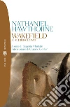Wakefield e altri racconti. E-book. Formato EPUB ebook di Nathaniel Hawthorne
