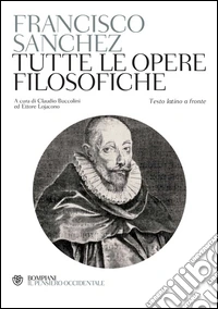Sanchez. Tutte le opere filosofiche. E-book. Formato PDF ebook