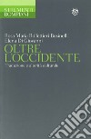 Oltre l'Occidente. Traduzione e alterità culturale. E-book. Formato PDF ebook