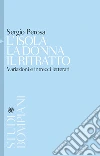 L'isola, la donna e il ritratto: Variazioni e intrecci letterari. E-book. Formato PDF ebook di Sergio Perosa