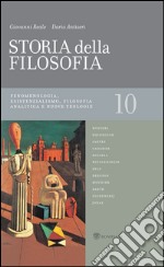 Storia della filosofia - Volume 10: Fenomenologia, esistenzialismo, filosofia analitica e nuove teologie. E-book. Formato EPUB ebook