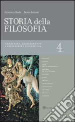 Storia della filosofia - Volume 4: Umanesimo, Rinascimento e Rivoluzione Scientifica. E-book. Formato EPUB ebook