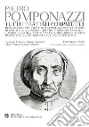 Tutti i trattati peripatetici. E-book. Formato PDF ebook di Pietro Pomponazzi