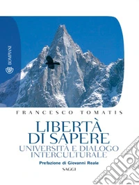 Libertà di sapere: Università e dialogo interculturale. E-book. Formato PDF ebook