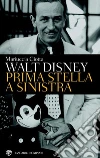 Prima stella a sinistra. E-book. Formato PDF ebook di Mariuccia Ciotta