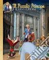 Il Piccolo Principe e il Gran Buffone #13 - Illustrato. E-book. Formato PDF ebook di AA.VV.