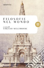 Filosofie nel mondo. E-book. Formato PDF ebook