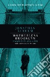 Brooklyn senza madre. Motherless Brooklyn. E-book. Formato EPUB ebook