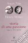 Storia di una passione. Lettere 1932-1953. E-book. Formato EPUB ebook