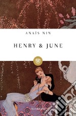 Henry & June. E-book. Formato EPUB ebook