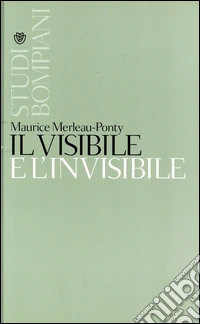 Il visibile e l'invisibile. E-book. Formato EPUB ebook