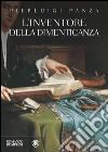 L'inventore della dimenticanza. E-book. Formato PDF ebook di Pierluigi Panza