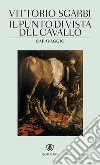 Il punto di vista del cavallo: Caravaggio. E-book. Formato EPUB ebook