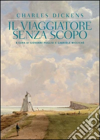 Il viaggiatore senza scopo. E-book. Formato EPUB ebook