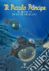 Il Piccolo Principe #10 - Il Pianeta dei creatoriani. E-book. Formato EPUB ebook di AA.VV.