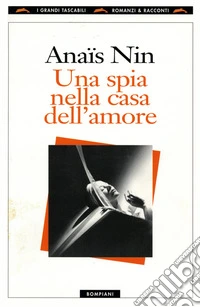 Una spia nella casa dell'amore. E-book. Formato EPUB ebook