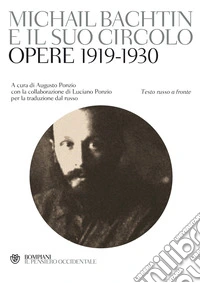 Michail Bachtin e il suo circolo: Opere 1919-1930. E-book. Formato PDF ebook