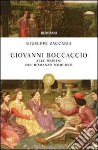 Giovanni Boccaccio. Alle origini del romanzo moderno. E-book. Formato PDF ebook