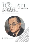 La politica nel pensiero e nell'azione: Scritti e discorsi 1917-1964. E-book. Formato EPUB ebook di Palmiro Togliatti