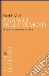 Paesaggi della memoria: Il trauma, lo spazio, la storia. E-book. Formato EPUB ebook di Patrizia Violi