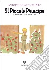 Il Piccolo Principe: Traduzione di Beatrice Masini. E-book. Formato EPUB ebook di Antoine de Saint-Exupéry