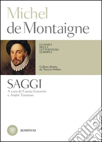 Michel de Montaigne. Saggi. E-book. Formato PDF ebook