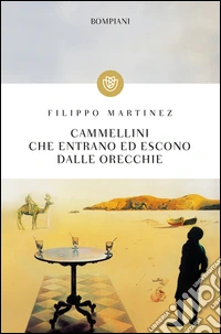 Cammellini che entrano ed escono dalle orecchie. E-book. Formato EPUB ebook