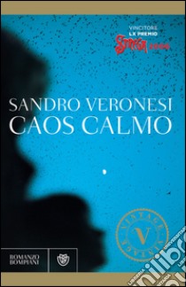 Caos calmo. E-book. Formato EPUB ebook di Sandro Veronesi