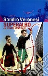 Superalbo. Le storie complete. E-book. Formato EPUB ebook