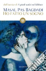 Ho fatto un sogno. E-book. Formato EPUB ebook