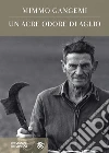 Un acre odore di aglio. E-book. Formato PDF ebook di Mimmo Gangemi