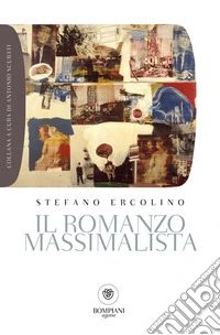 Il romanzo massimalista. E-book. Formato PDF ebook