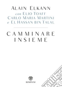 Camminare insieme. E-book. Formato PDF ebook