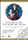Nel nome del figlio: Natività, fughe, passioni nell'arte. E-book. Formato EPUB ebook