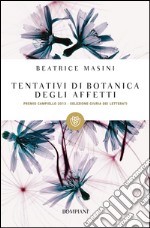 Tentativi di botanica degli affetti. E-book. Formato EPUB ebook