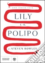 Lily e il polipo. E-book. Formato EPUB ebook