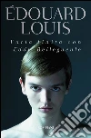 Farla finita con Eddy Bellegueule. E-book. Formato EPUB ebook di Édouard Louis