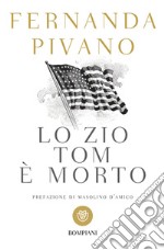 Lo zio Tom è morto. E-book. Formato EPUB ebook