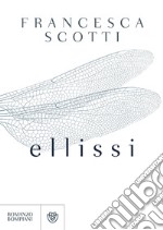 Ellissi. E-book. Formato EPUB ebook