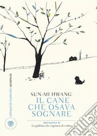 Il cane che osava sognare. E-book. Formato EPUB ebook